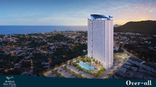 ศุภาลัย บลูเวล หัวหิน - SupaIai Blue Whale Hua Hin