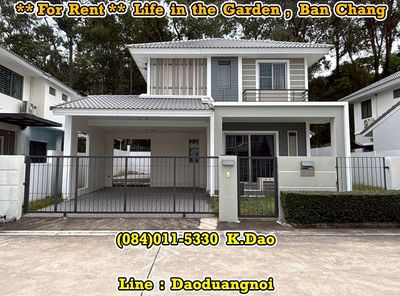 #Life in the Garden, Ban Chang *** Single House for Rent ***