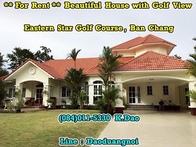 Beautiful House with Golf View Eastern Star Golf Course @Ban Chang