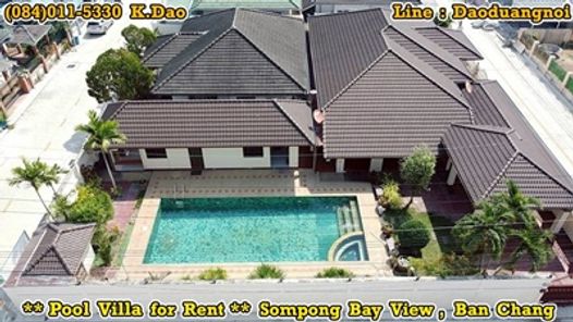 Sompong Bay View, Ban Chang *** Pool Villa for Rent ***