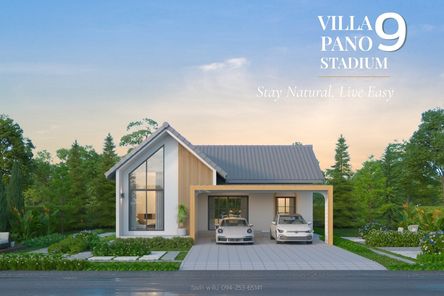 โครงการวิลล่า พาโน่ 9 สเตเดียม - Villa Pano 9 Stadium