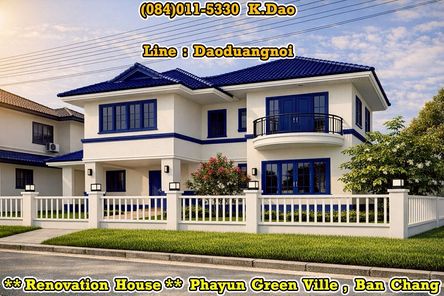 Phayun Green Ville, Ban Chang *** Renovation House *** Sales / Rent